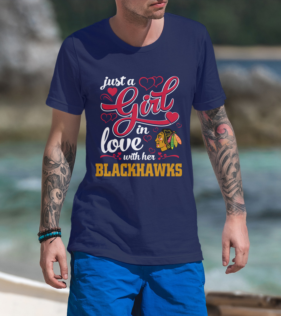 Just A Girl In Love With Her Chicago Blackhawks T-Shirt