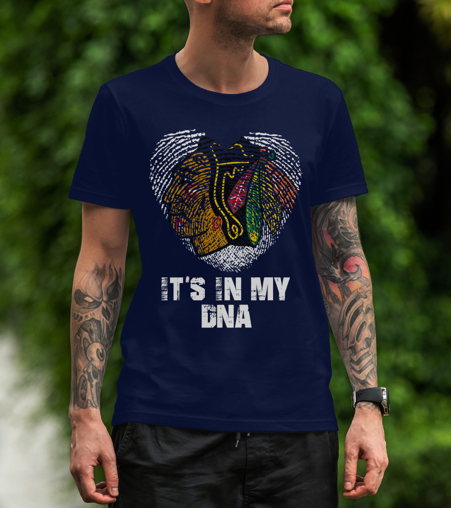 Chicago Blackhawks It's In My Dna T-Shirt