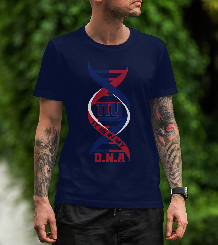 New York Giants It Is In My Dna T-Shirt