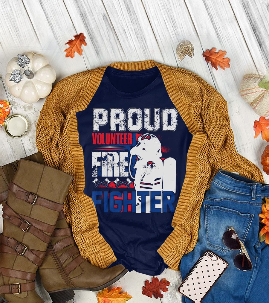 Proud Volunteer Firefighter T-Shirt