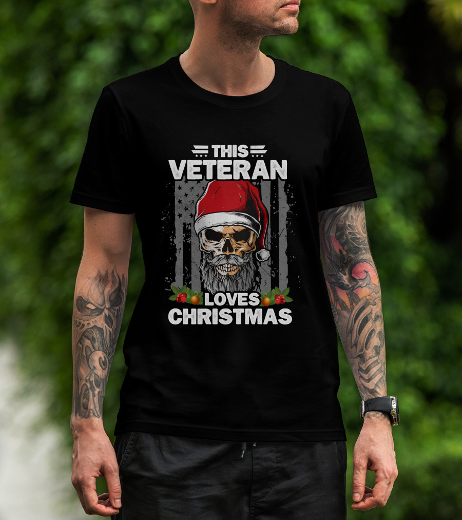 This Veteran Loves Christmas Skull Santa Hat Holiday Spirit T-Shirt