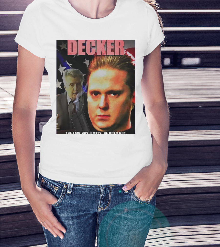 DECKER The Law Has Limits He Does Not On Cinema At The Cinema T-Shirt
