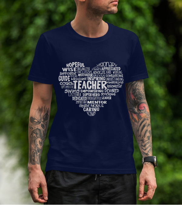 Teacher Heart Hopeful Wise Empowering Inspiring Mentor Visionary Caring T-Shirt