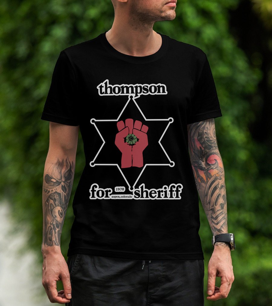 Thompson 1970 Aspen Colorado For Sheriff Retro Star T-Shirt