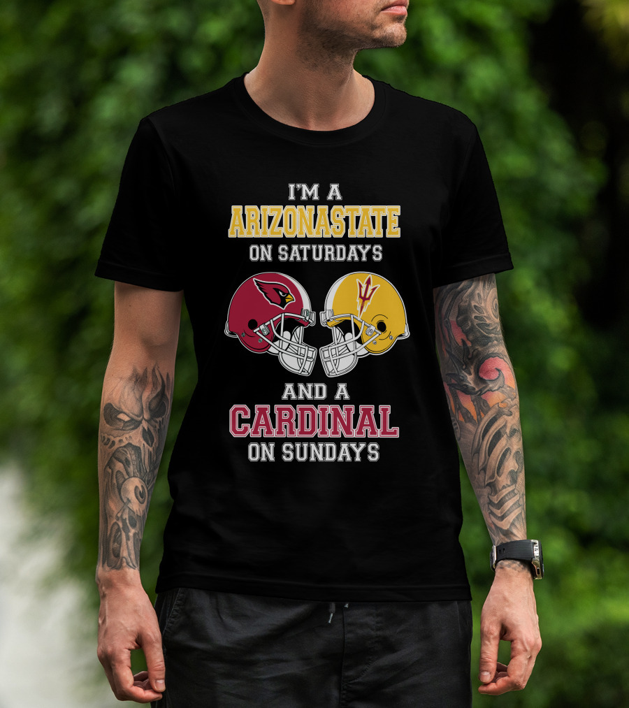 I'm A Arizona State On Saturdays And A Cardinal On Sundays Football Helmets T-Shirt