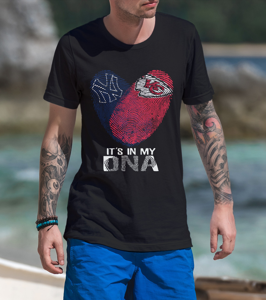 New York Yankees Kansas City Chiefs Heart Fingerprint It's In My DNA T-Shirt
