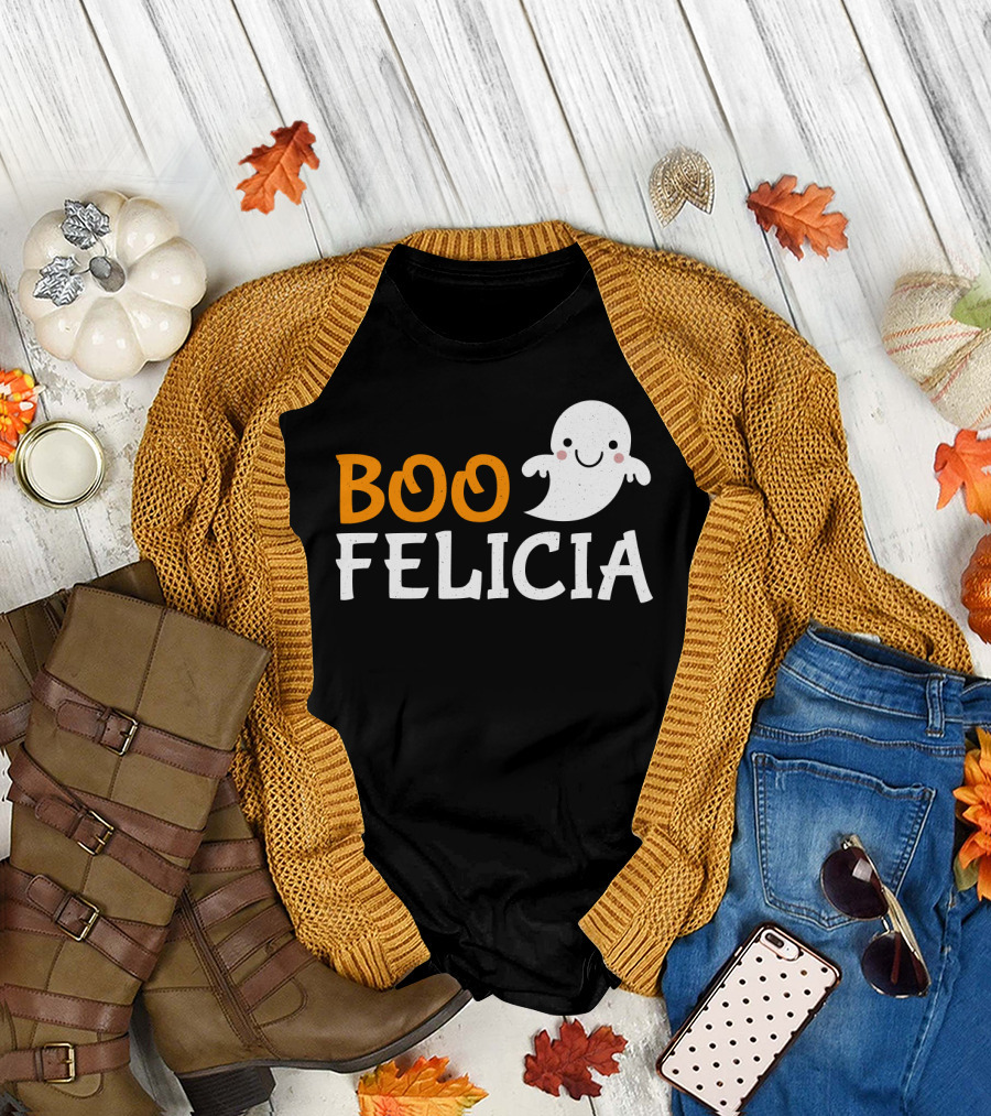 Funny Boo Felicia Ghost Halloween Phrase T-Shirt