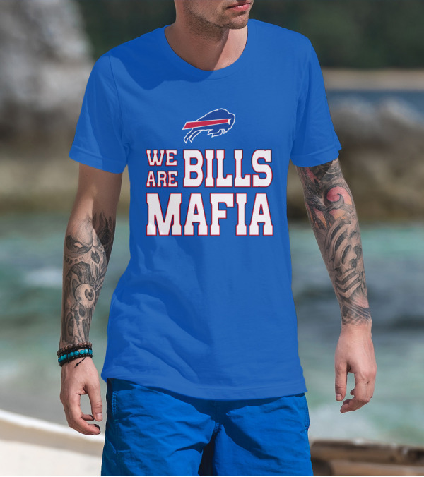 We Are Bills Mafia Buffalo Bills Fan Spirit T-Shirt