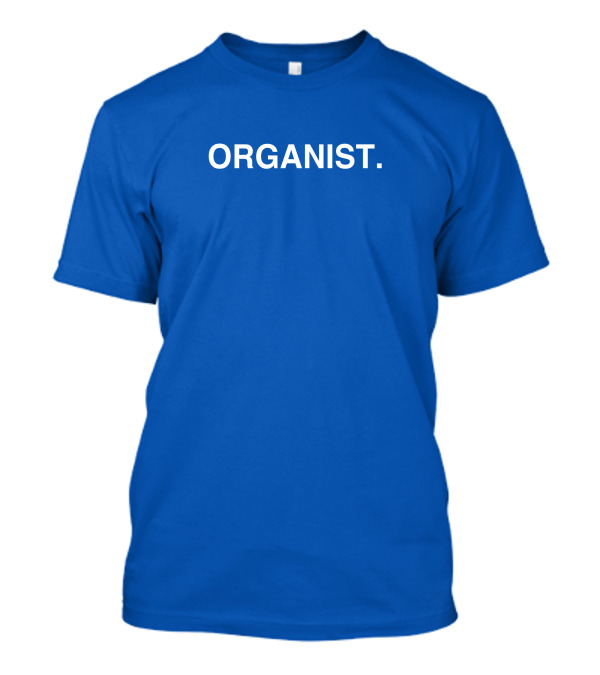 ORGANIST T-Shirt