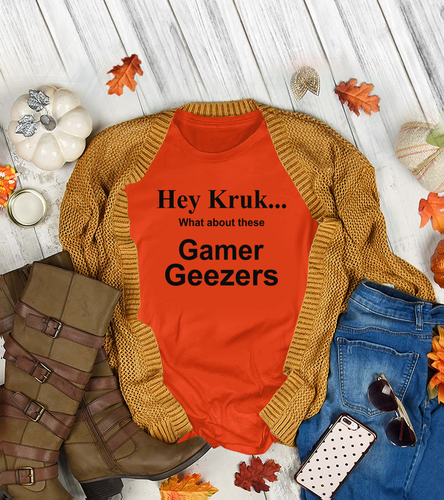 Hey Kruk What About These Gamer Geezers T-Shirt