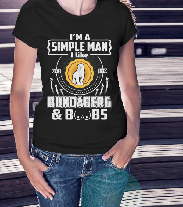I'm A Simple Man I Like Bundaberg And Boobs Polar Bear T-Shirt