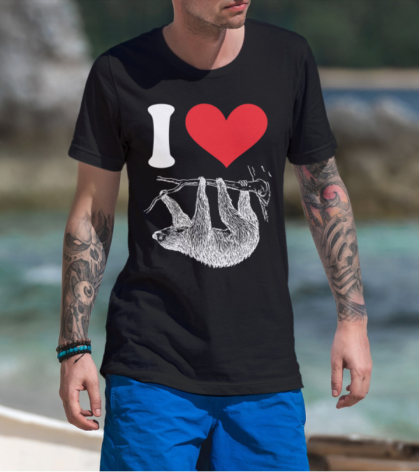 I Love Sloth Hanging On Branch Cute Animal Enthusiast T-Shirt