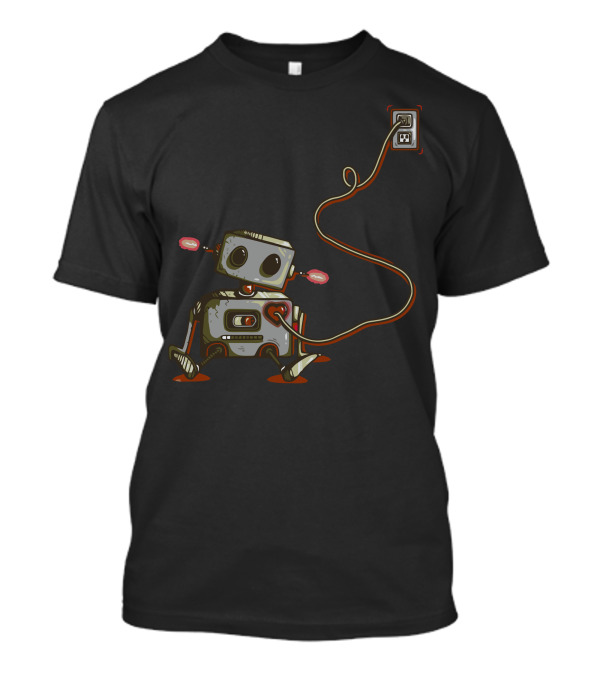 The Heart Goes On Robot With Heart Plugged Into Wall Socket T-Shirt