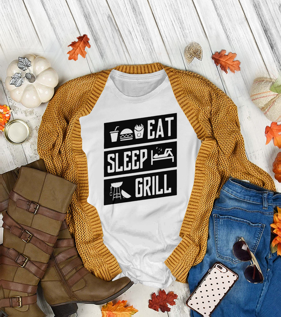 Eat Sleep Grill Burger Drink Fries Bed Barbecue T-Shirt