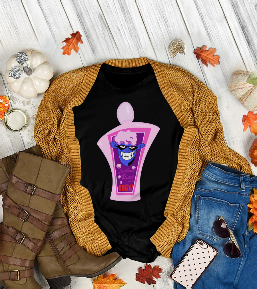 Lather Rinse and Obey Evil Shampoo Bottle T-Shirt
