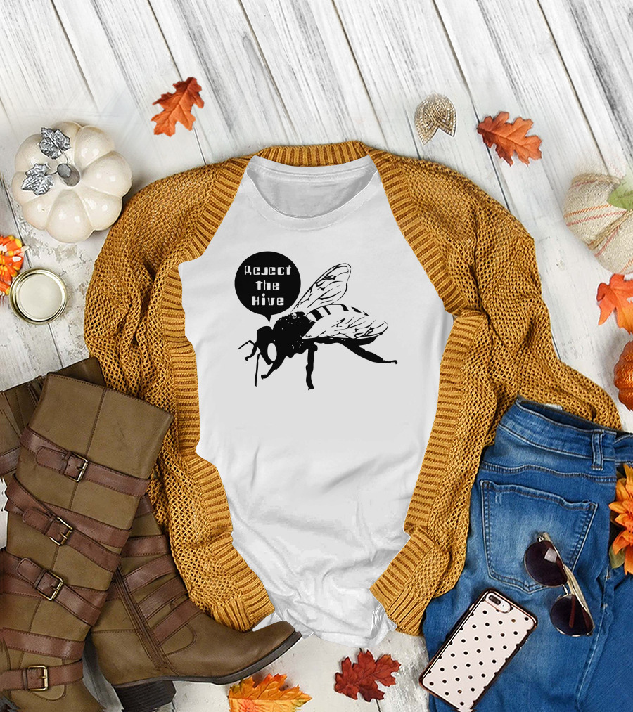 Reject the Hive Fly T-Shirt