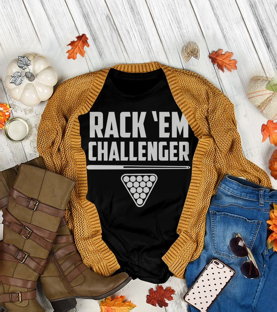 RACK 'EM CHALLENGER BILLIARDS T-Shirt