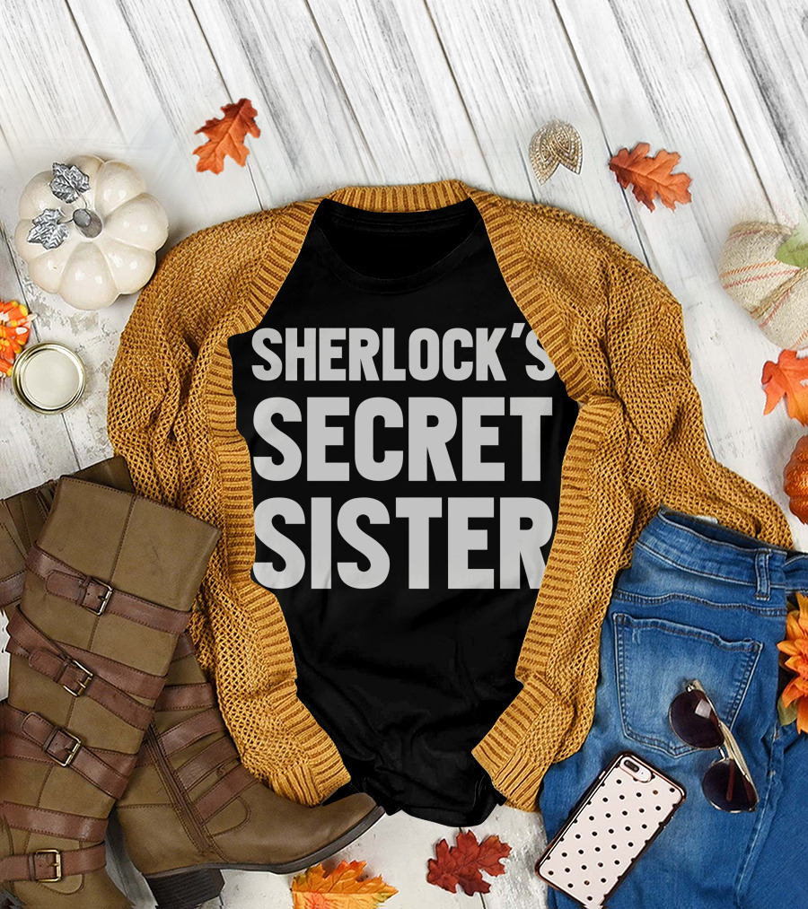 SHERLOCK'S SECRET SISTER T-Shirt