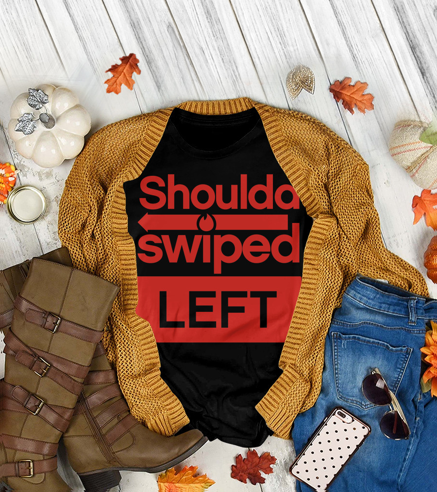 Shoulda Swiped Left Arrow T-Shirt