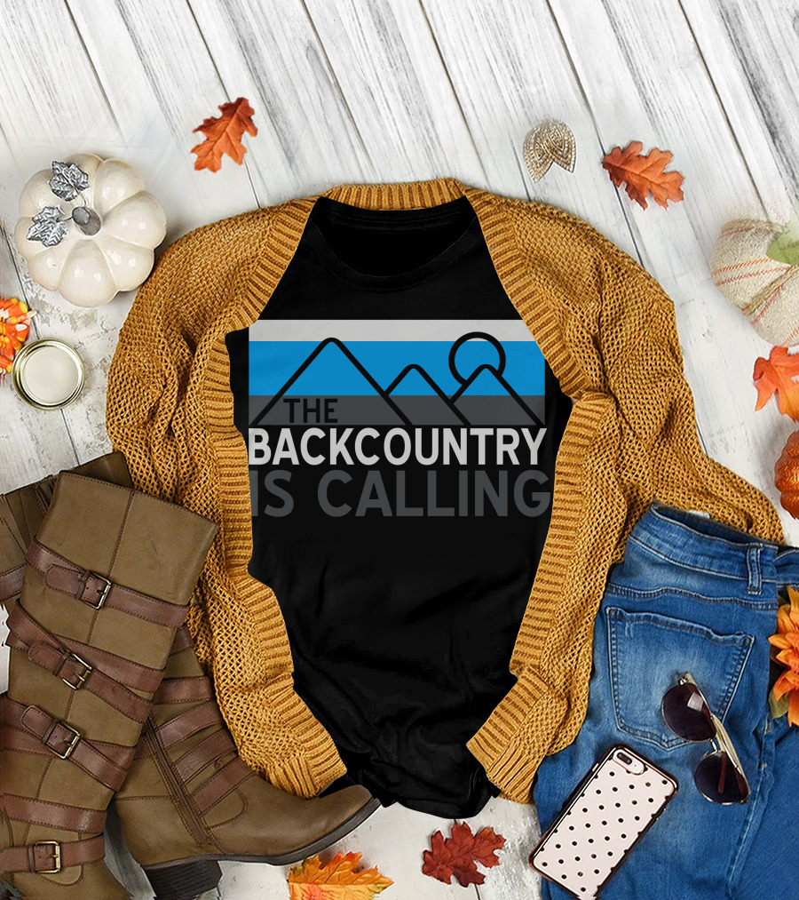 The Backcountry Is Calling Mountains and Sun T-Shirt