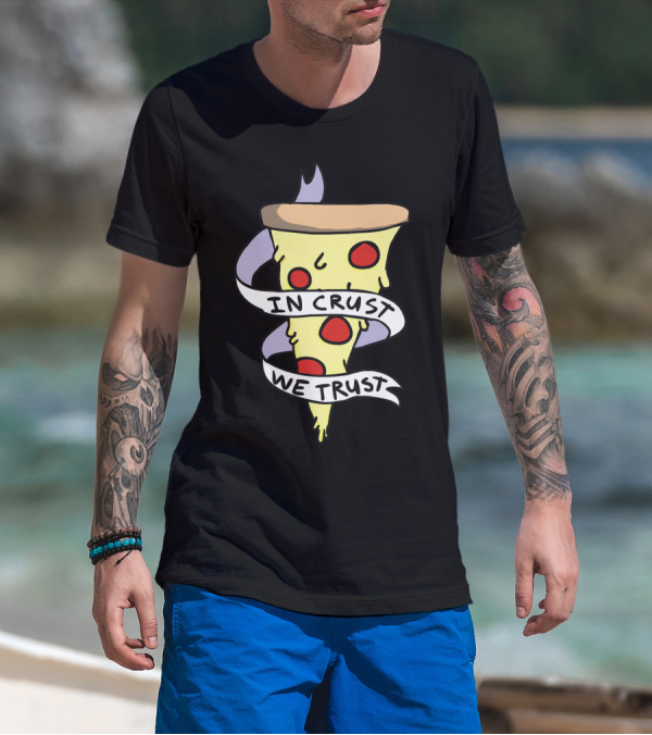 In Crust We Trust Cartoon Pizza Slice Pepperoni T-Shirt