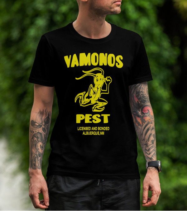 Vamonos Pest Heisenberg Licensed And Bonded Albuquerque NM T-Shirt