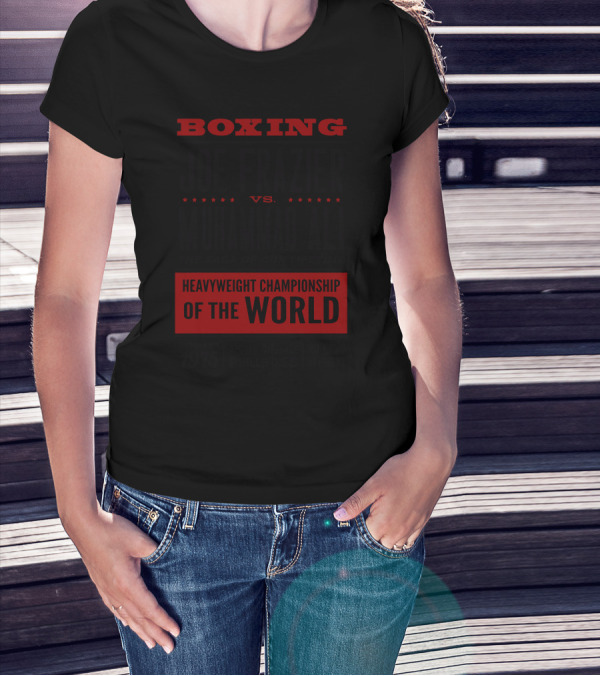 Boxing Joe Frazier Vs Muhammad Ali Heavyweight Championship Of The World October 1 1975 Metro Manila Philippines T-Shirt
