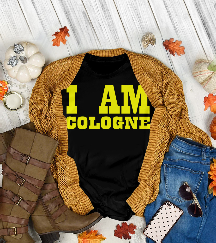 I AM COLOGNE T-Shirt