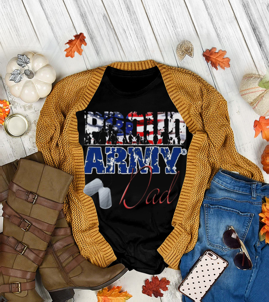 Proud Army Dad with American Flag and Dog Tags T-Shirt