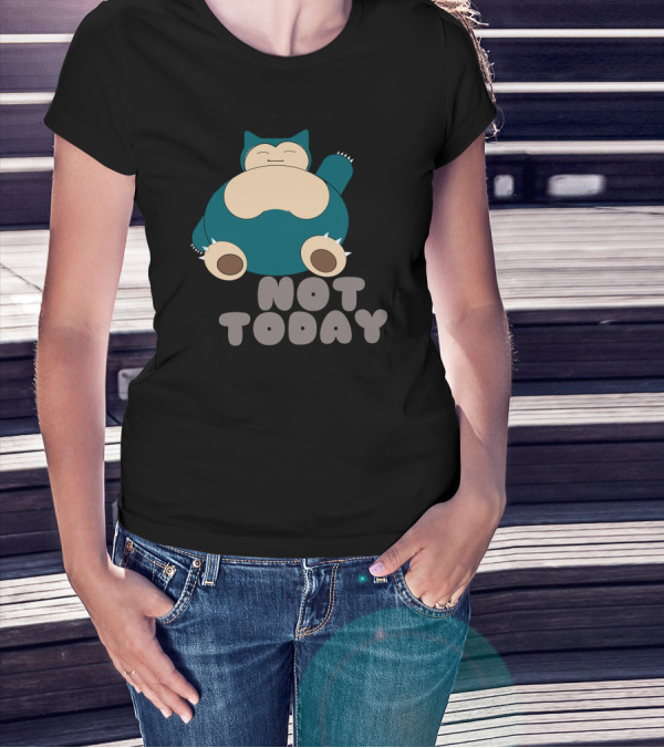Snorlax Not Today Relaxed Mood T-Shirt