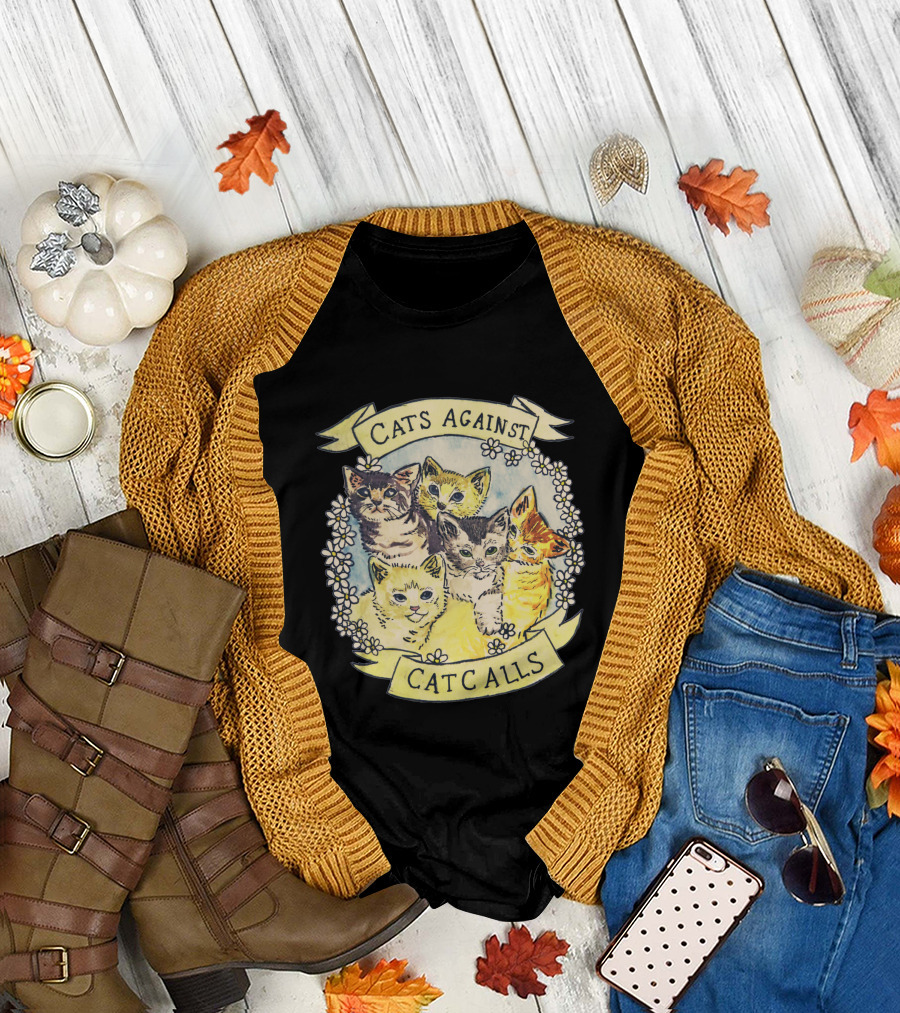 Cats Against Cat Calls Feminist Kittens Empowerment Banner T-Shirt