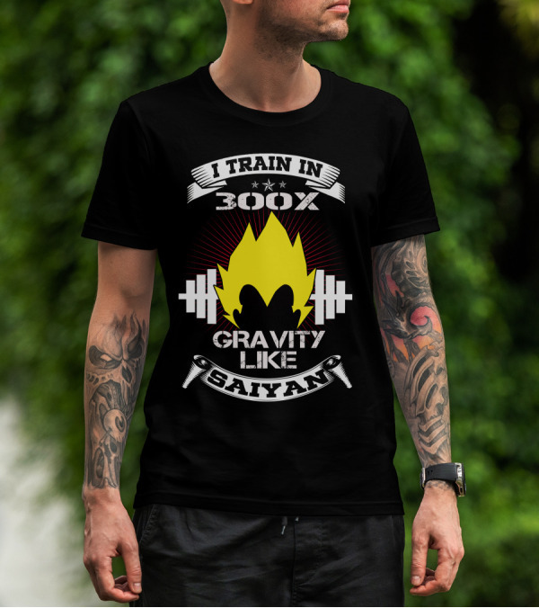 I Train In 300X Gravity Like Saiyan Fitness Motivation With Dumbbells And Iconic Hair T-Shirt