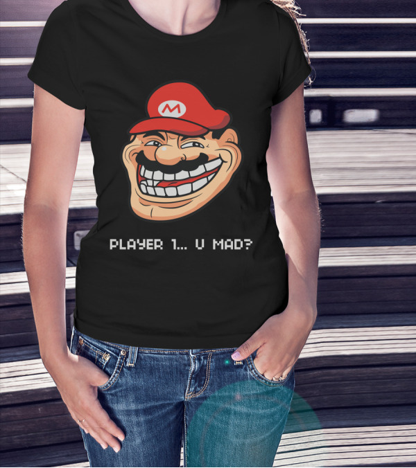 Player 1 U Mad Meme Mario Troll Face T-Shirt