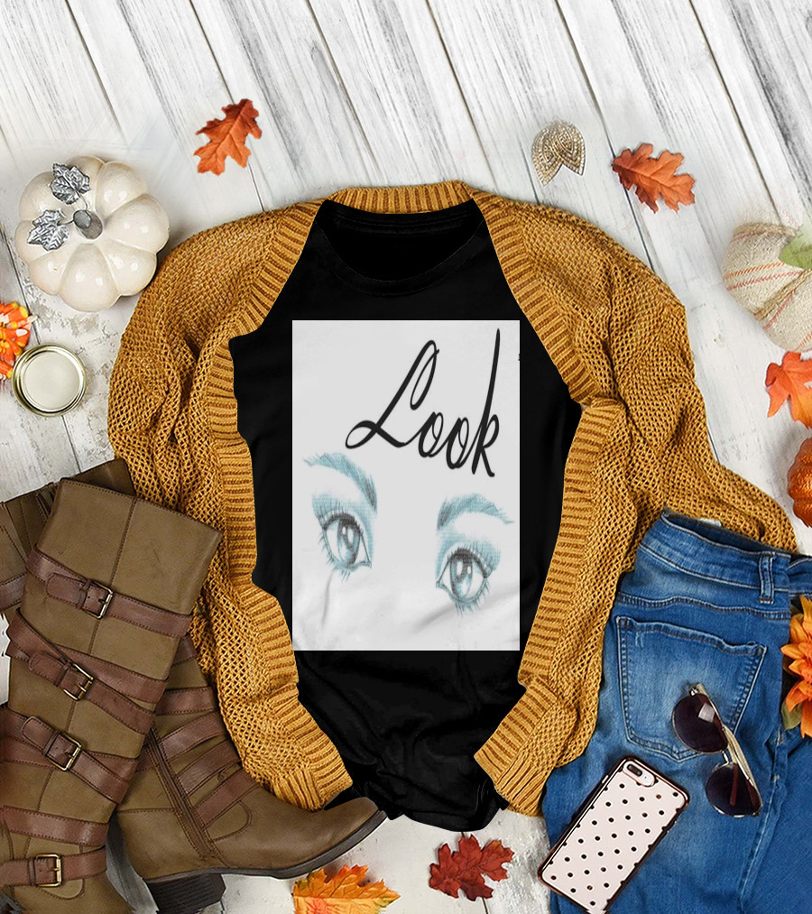 Look Eyes Sketch Drawing with Elegant Calligraphy T-Shirt