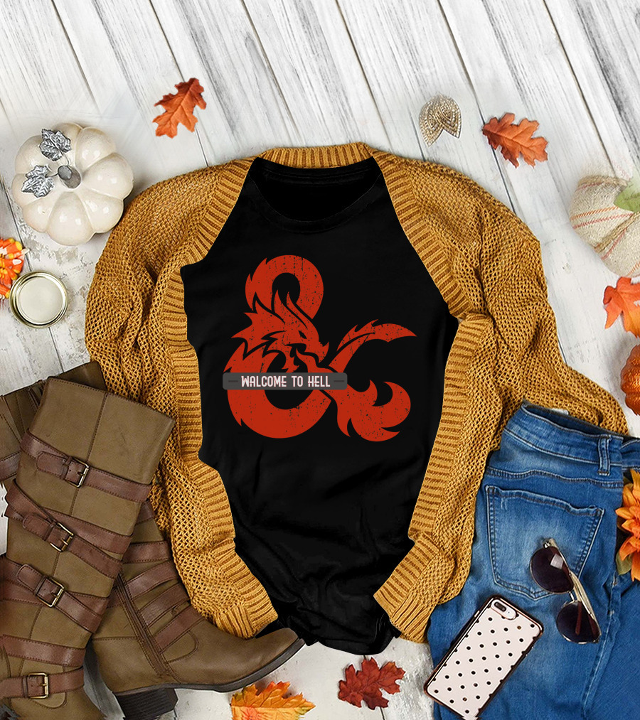 Walcome To Hell Dungeons and Dragons Ampersand Dragon T-Shirt