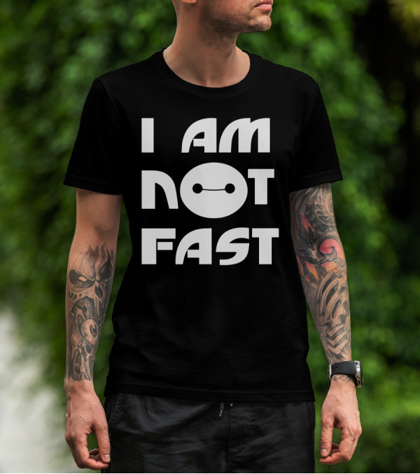 I Am Not Fast Baymax Face T-Shirt
