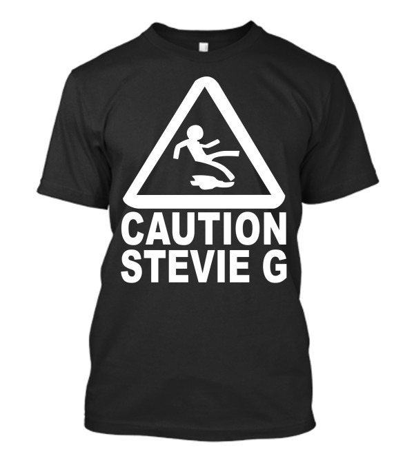 Caution Stevie G T-Shirt