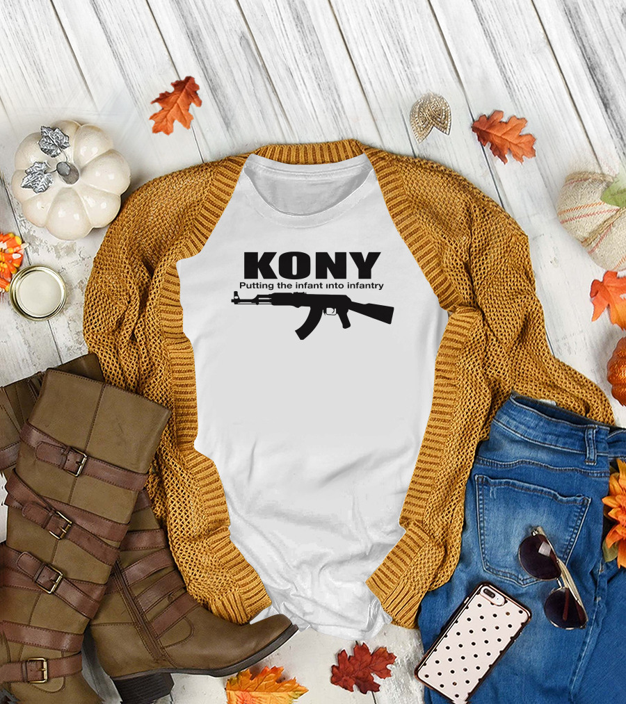 KONY Putting the Infant into Infantry T-Shirt