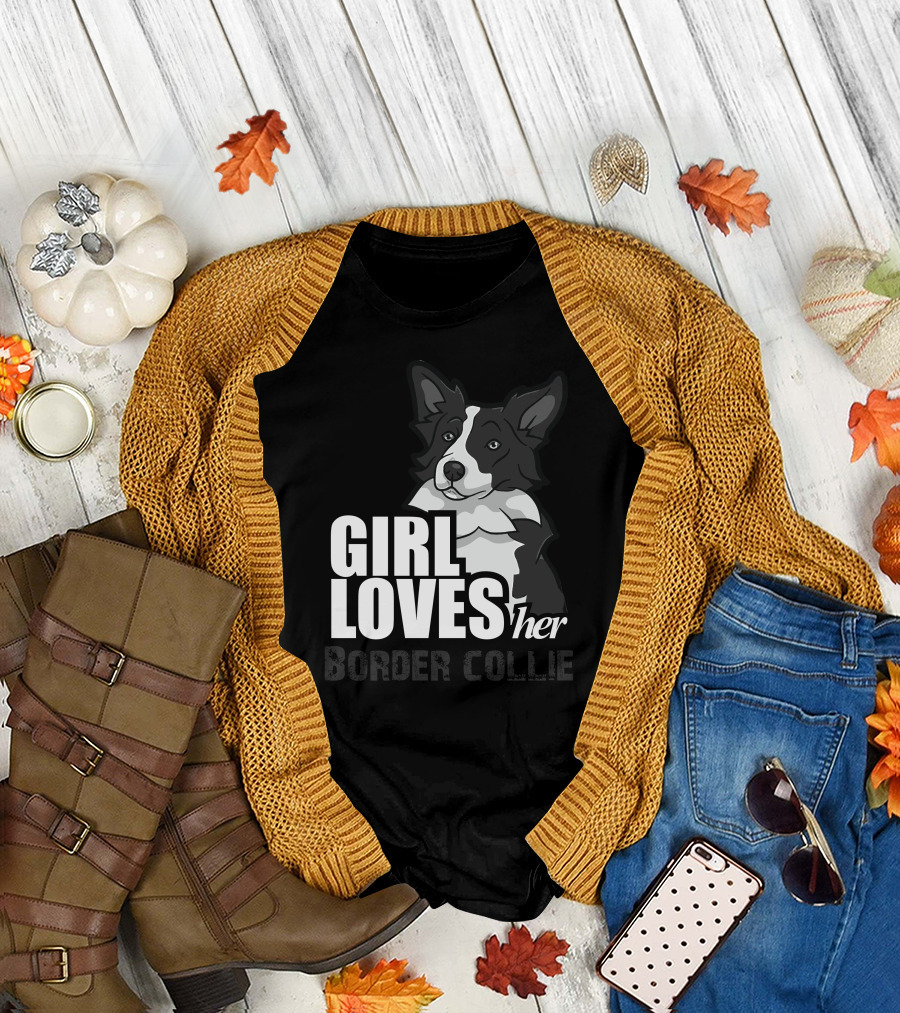 This Girl Loves Her Border Collie T-Shirt
