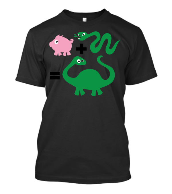 Pig Plus Snake Equals Dinosaur T-Shirt