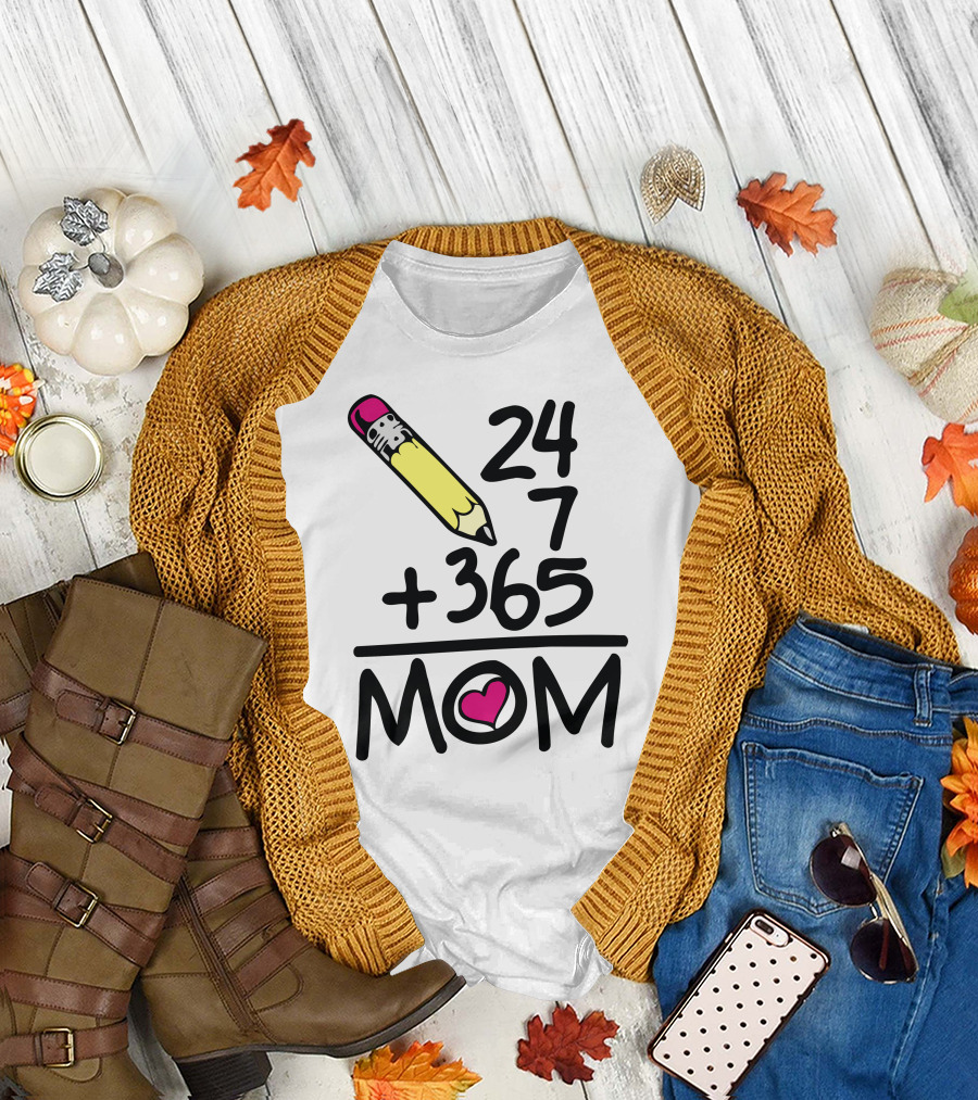 24 7 365 Mom Pencil Heart T-Shirt