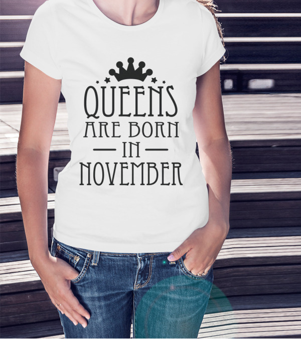Queens Are Born In November With Crown And Stars T-Shirt