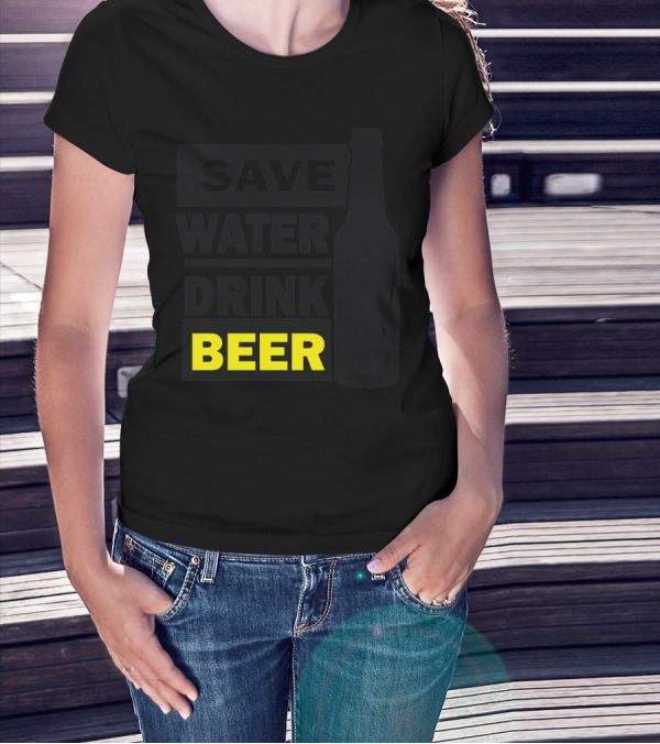 Save Water Drink Beer Bottle T-Shirt
