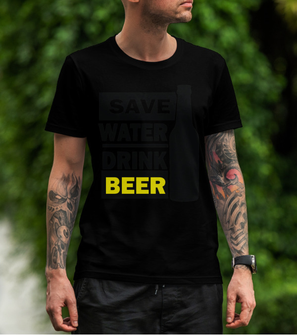 Save Water Drink Beer Bottle T-Shirt