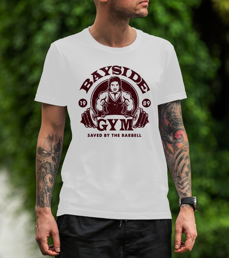 Bayside Gym 1989 Saved By The Barbell T-Shirt