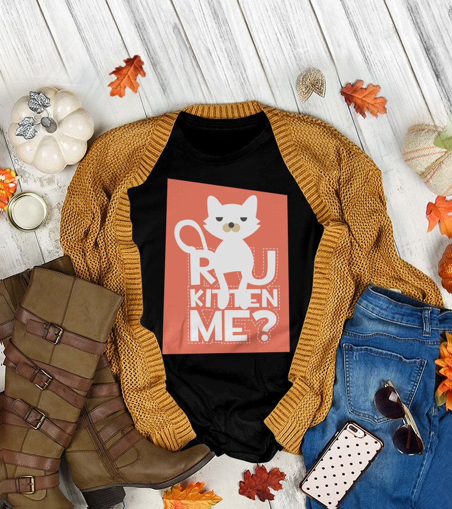 R U Kitten Me? Playful Cat T-Shirt
