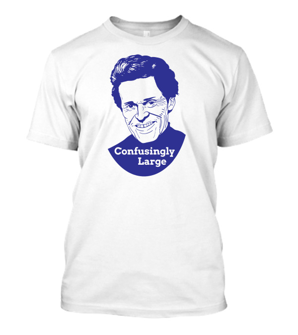 Confusingly Large How Did This Get Made Podcast T-Shirt