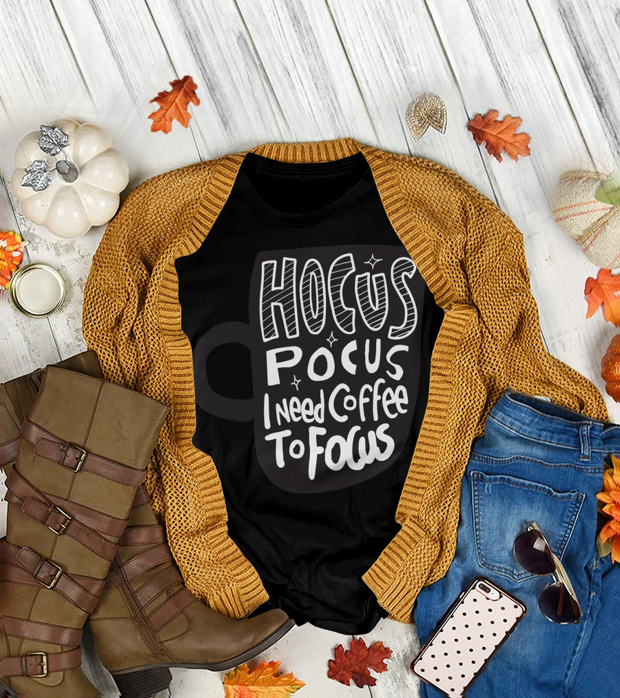 Hocus Pocus Coffee Focus With Stars On Black Cup T-Shirt
