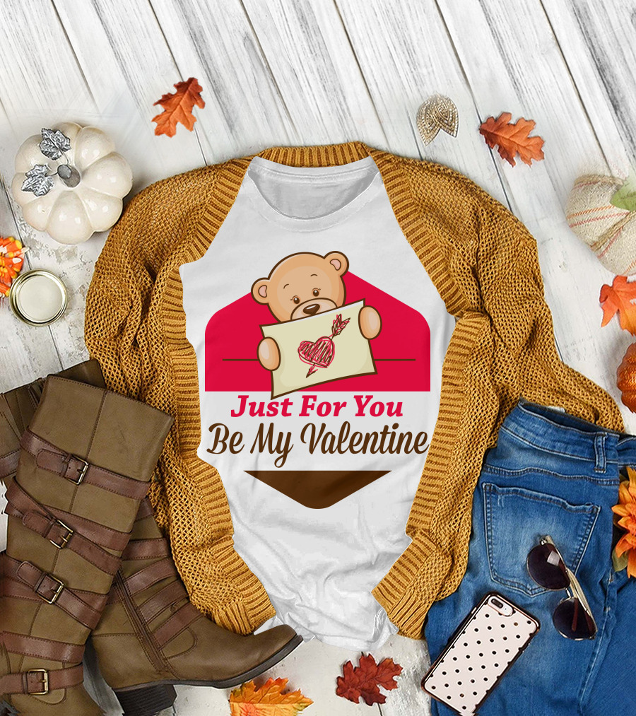 Just For You Be My Valentine Teddy Bear Holding Heart Envelope T-Shirt