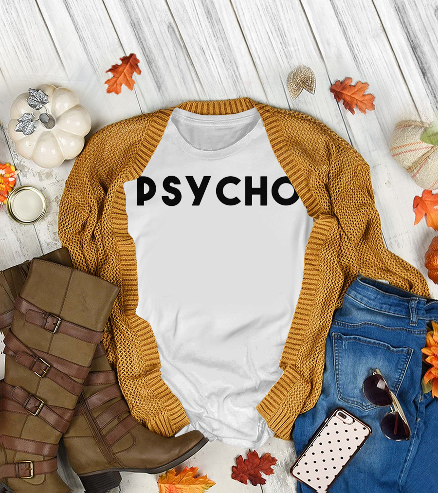 Psycho Cool Funny Minimal Nerd Statement Psycho T-Shirt